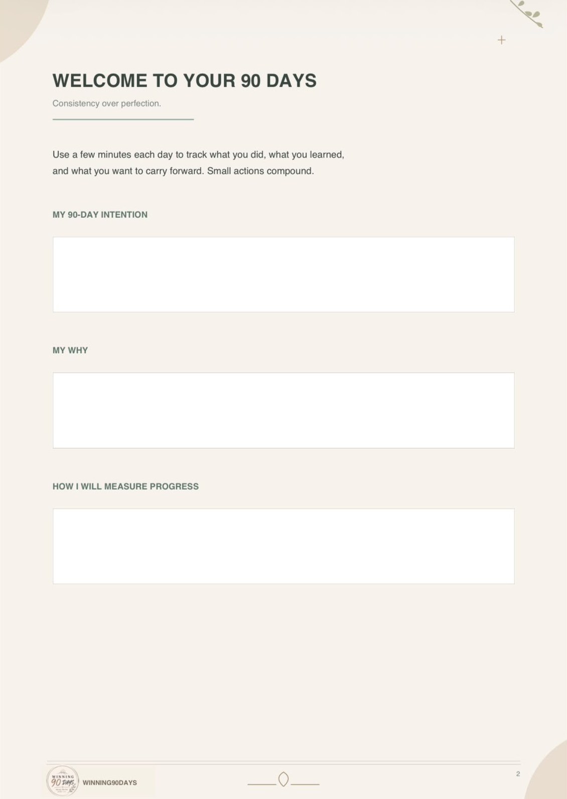 Winning 90 Days: 90-Day Challenge Workbook: Set your intention
